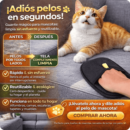 "Guante Removedor de Pelos Pro™ - Reutilizable y Ecológico"