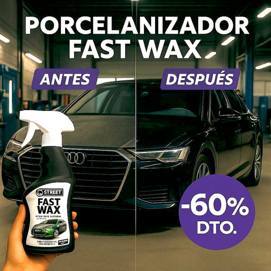PORCELANIZADOR-CERA Fast WAX ® : Tu auto en la mejor versión